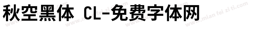 秋空黑体 CL字体转换